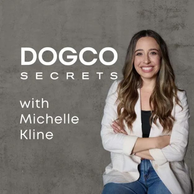 DogCo Secrets Podcast With Michelle Kline